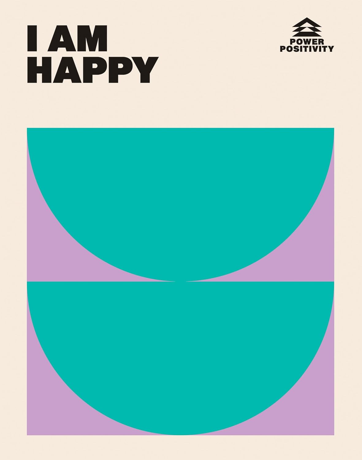 I am Happy