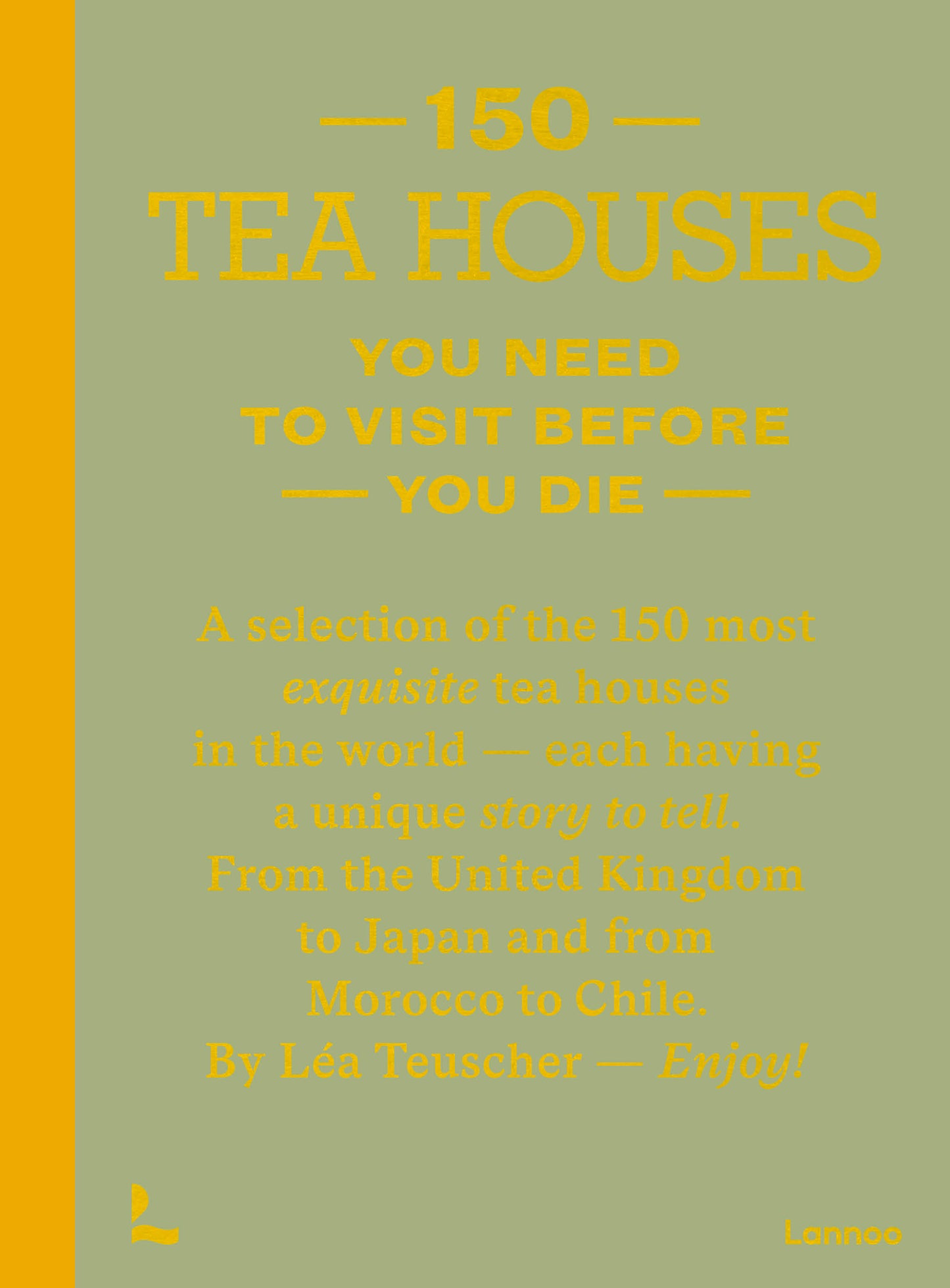 150 Tea Houses