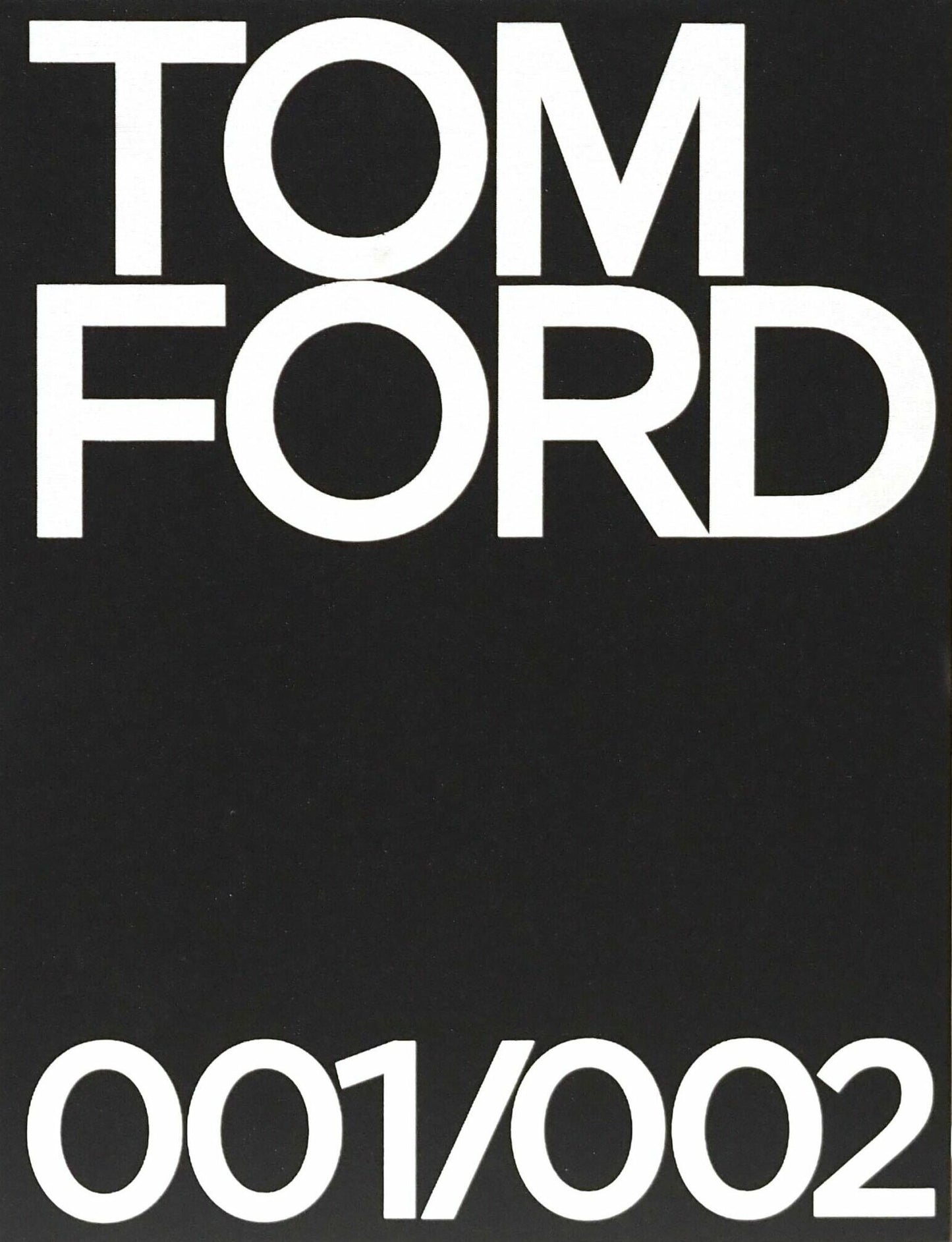 Tom Ford 001 & 002 Deluxe