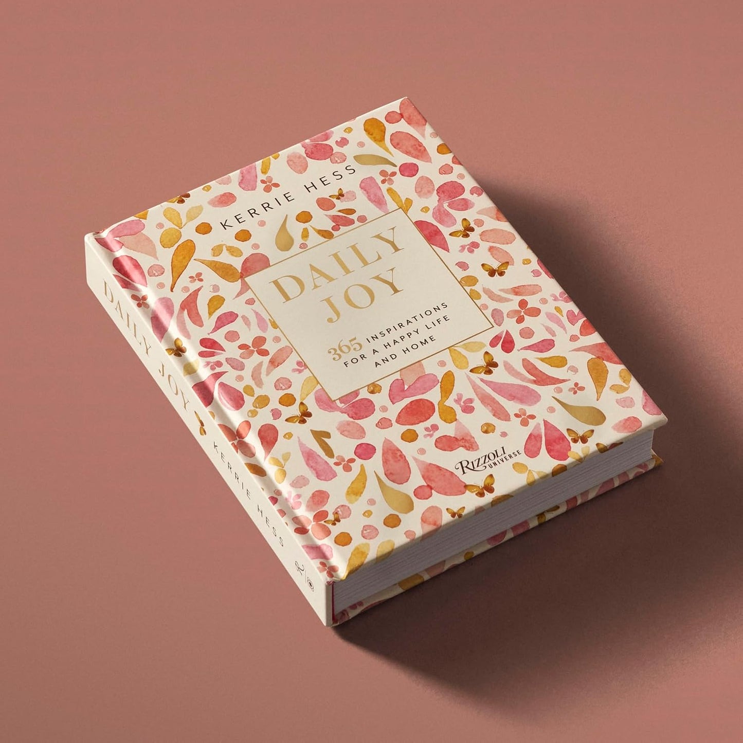 Daily Joy: 365 Inspirations for a Happy Life and Home