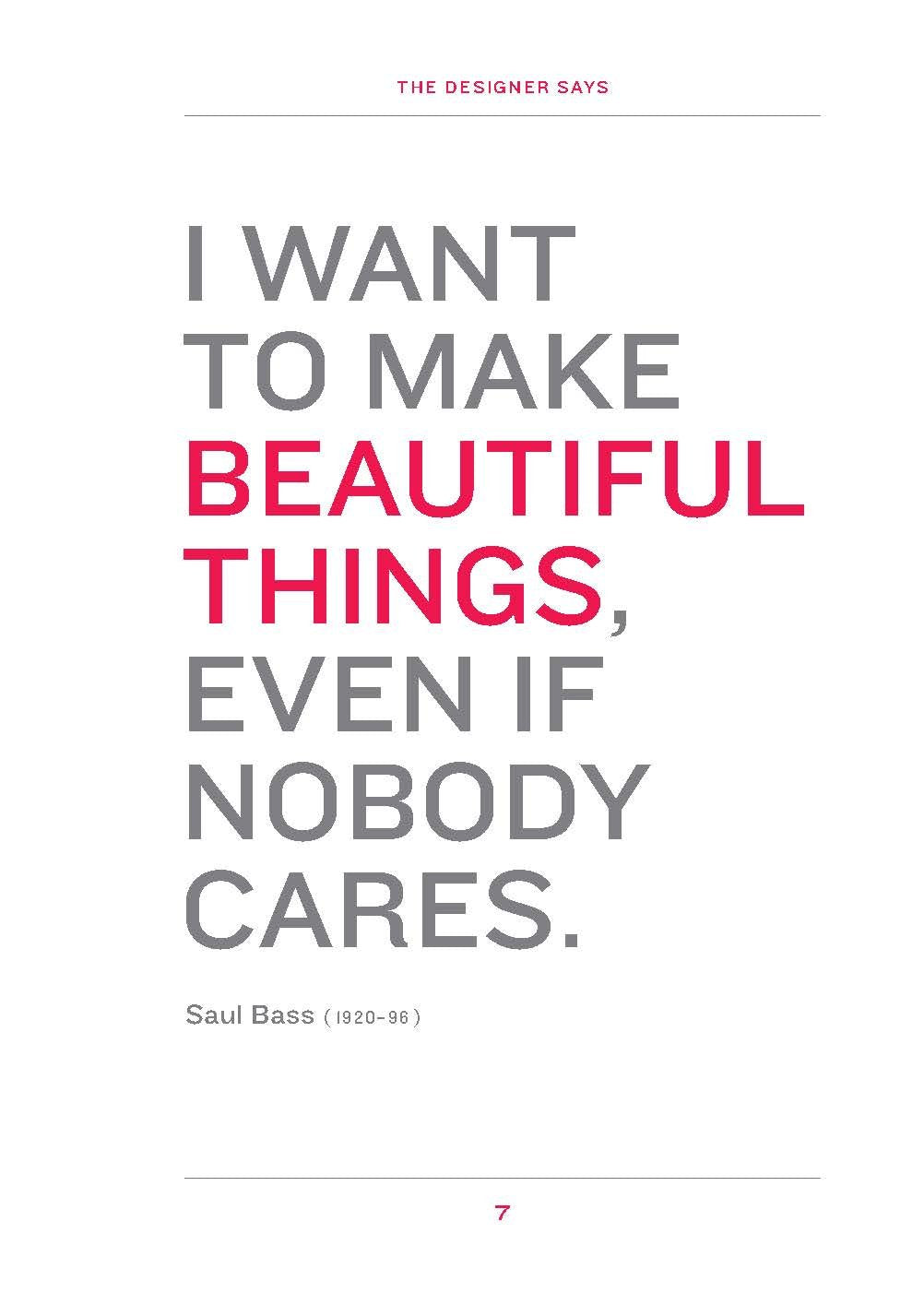 The Designer Says