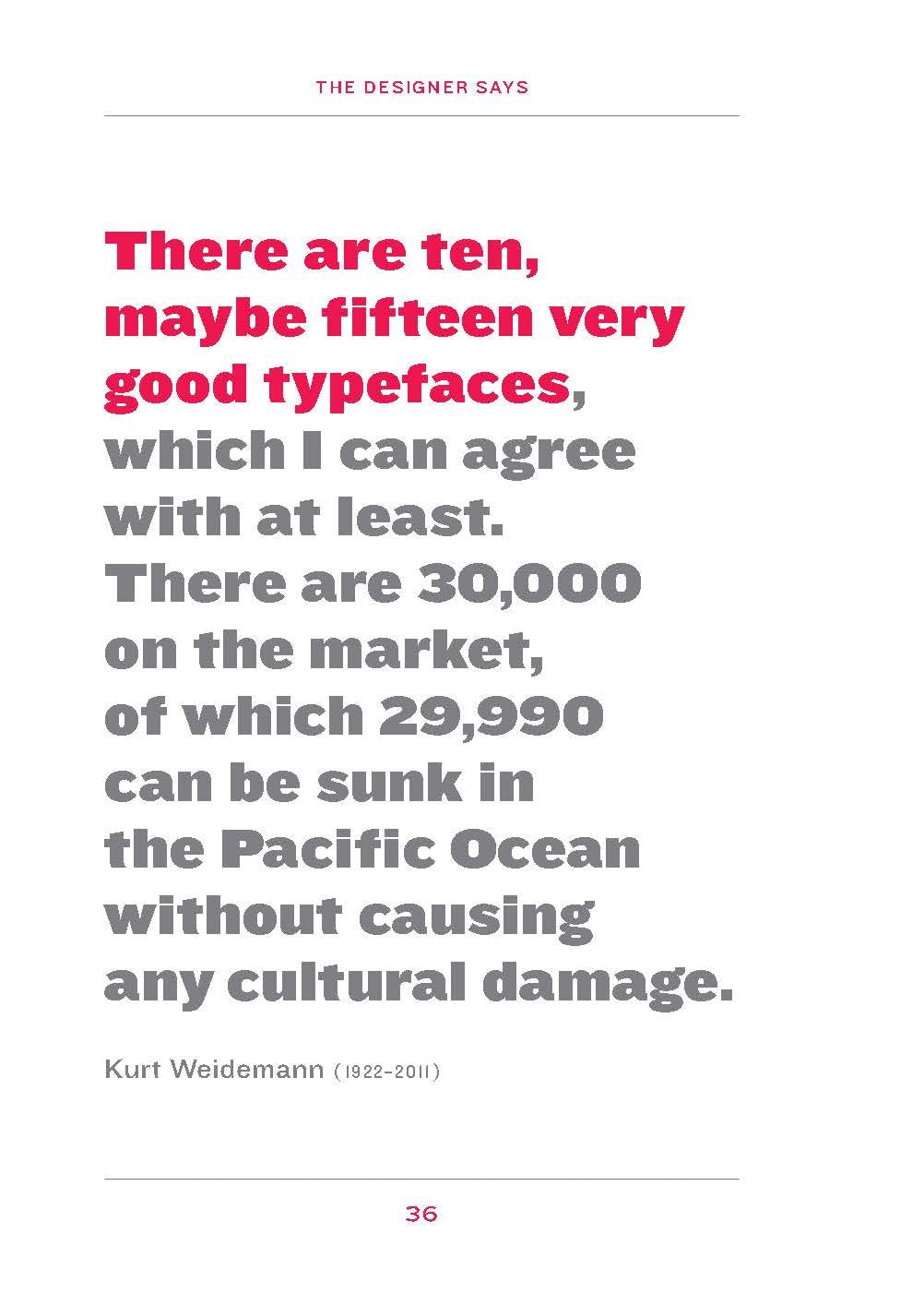 The Designer Says