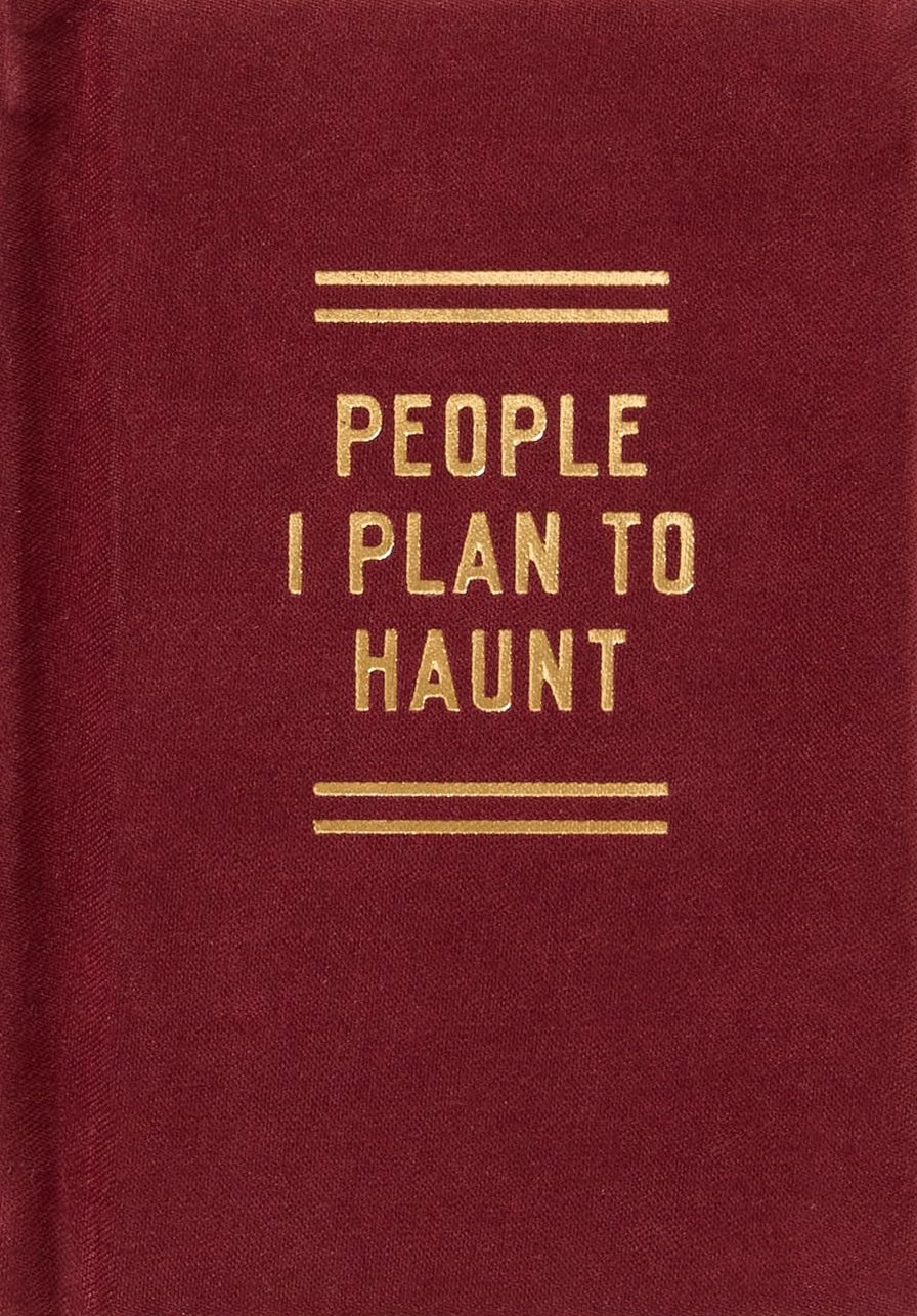 Tiny Diary - People I Plan to Haunt