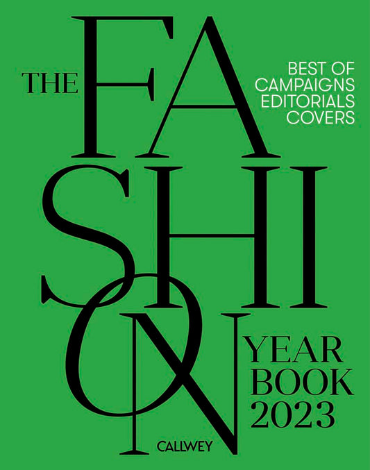 Fashion Yearbook 2023: Best Of Campaigns Editorials Covers