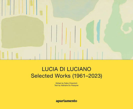 Lucia Di Luciano & Giovanni Pizzo - Selected Works