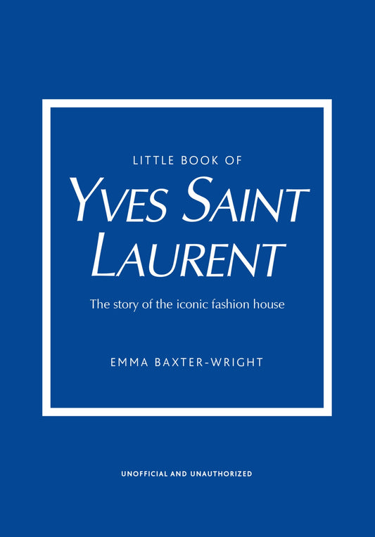 Little Book of Yves Saint Laurent