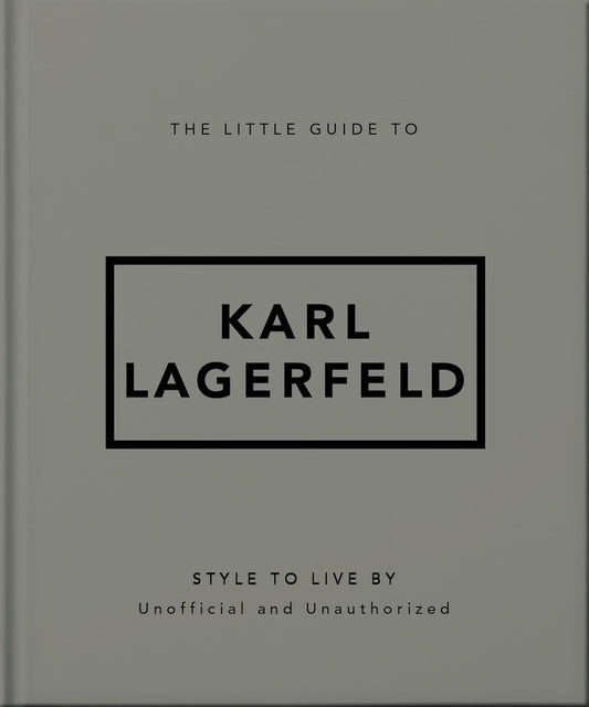 The Little Guide to Karl Lagerfeld