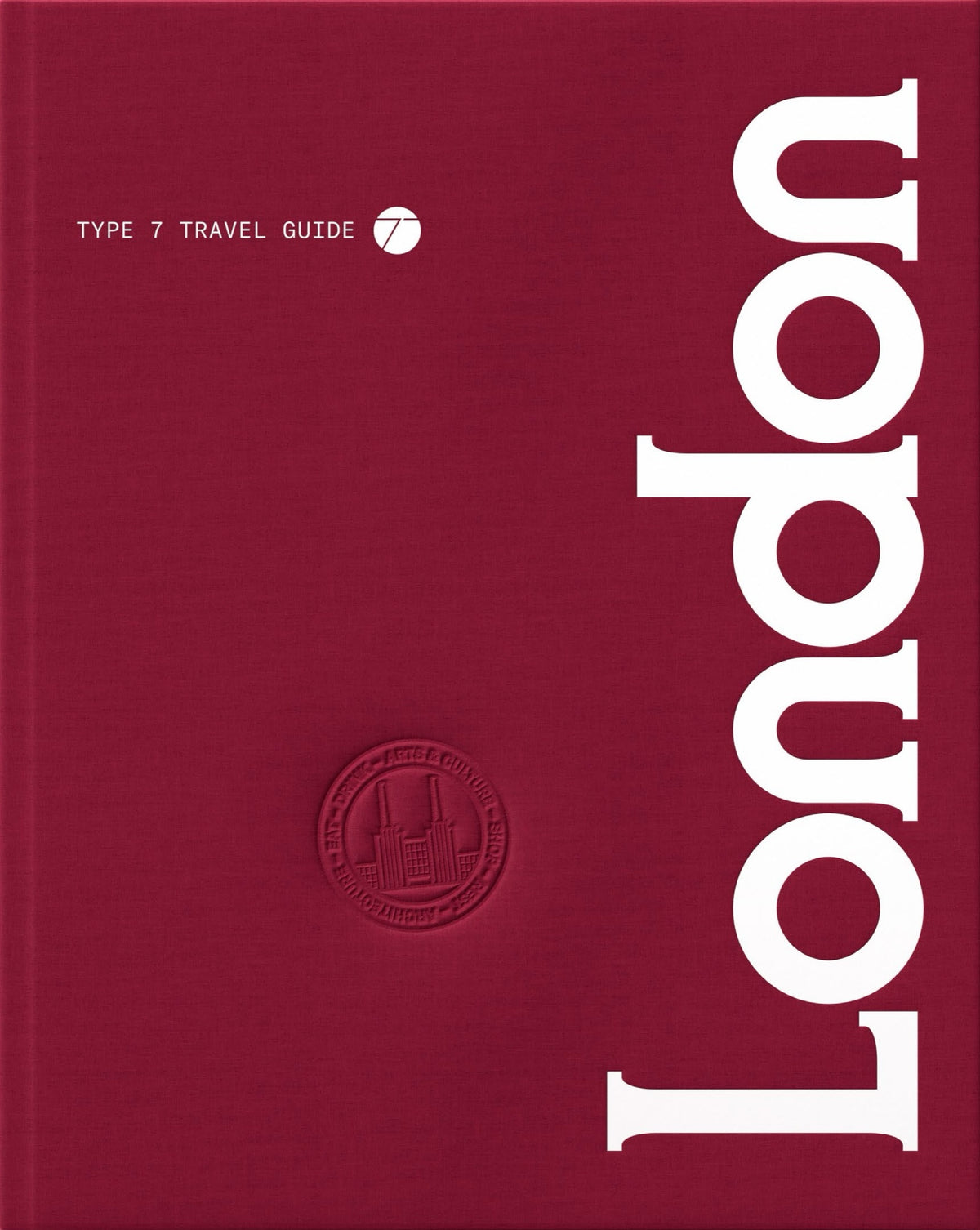 Type 7 Guide to London