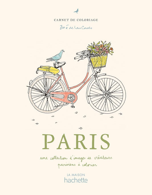 Paris Coloriages - Zoé de Las Cases - French