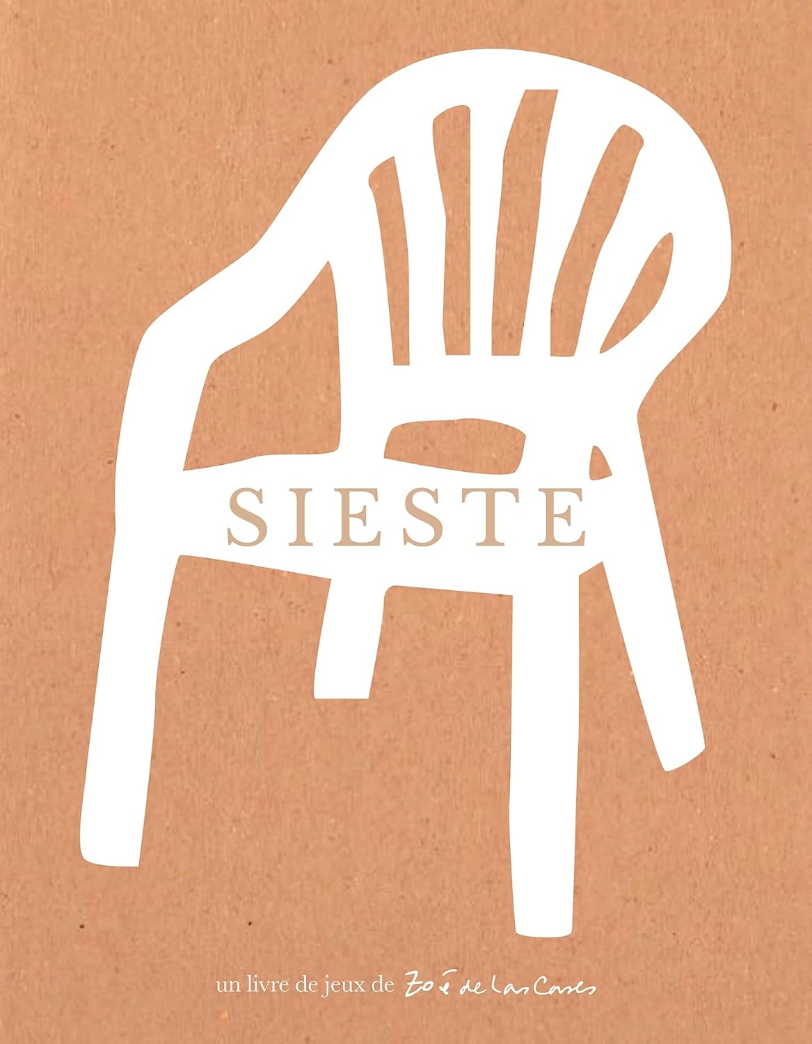 Cahier d'activités Sieste - Zoé de Las Cases - French