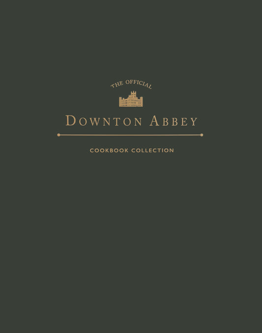 Official Downton Abbey Cookbook Collection