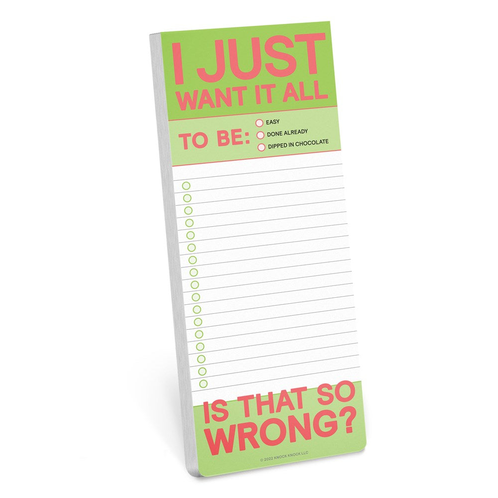 I Just Want It All Make-a-List Pad