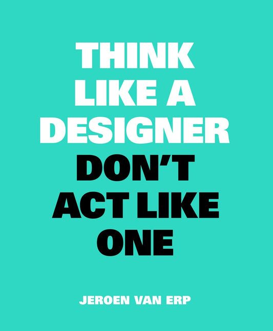Think Like a Designer