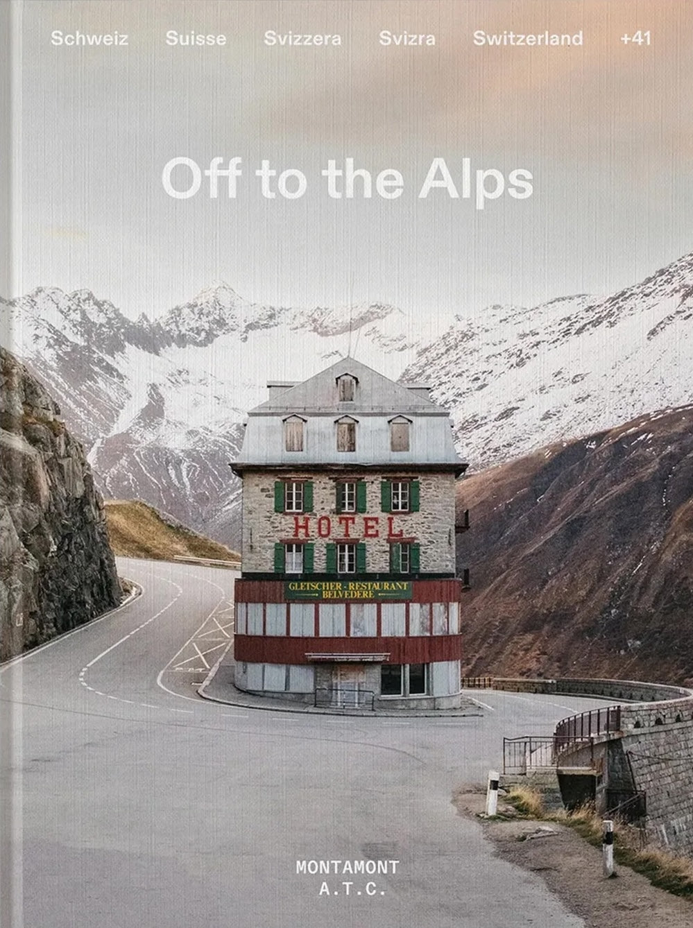 Off to the Alps – Switzerland - German