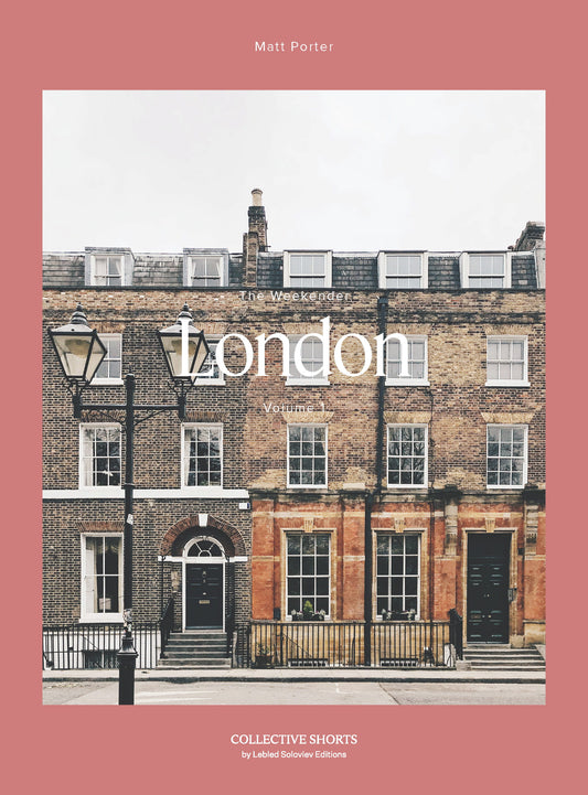 The Weekender London - Vol. 1