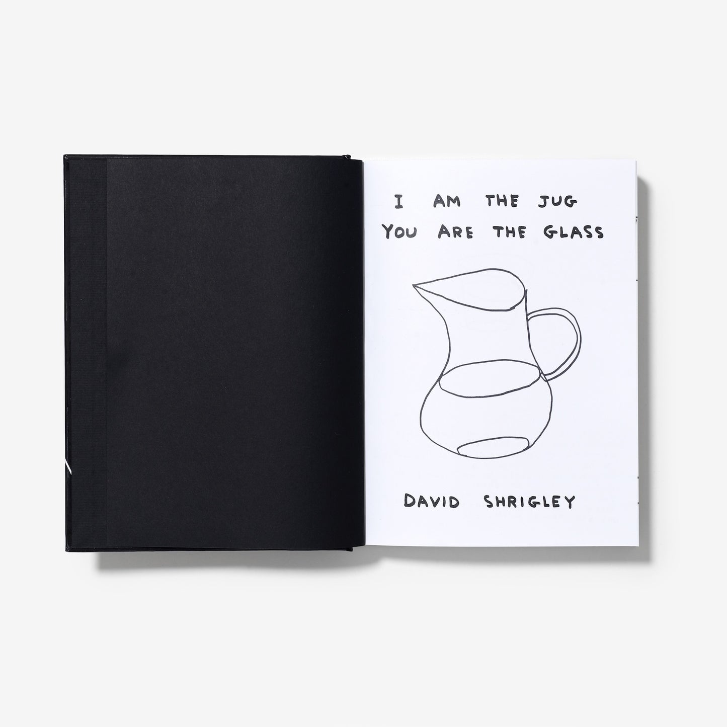 I Am The Jug You are The Glas