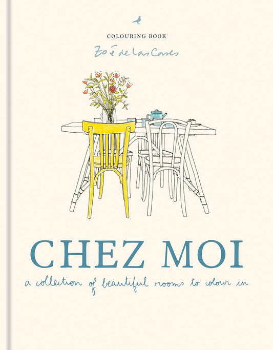 Chez Moi Colouring Book - Zoé De Las Cases