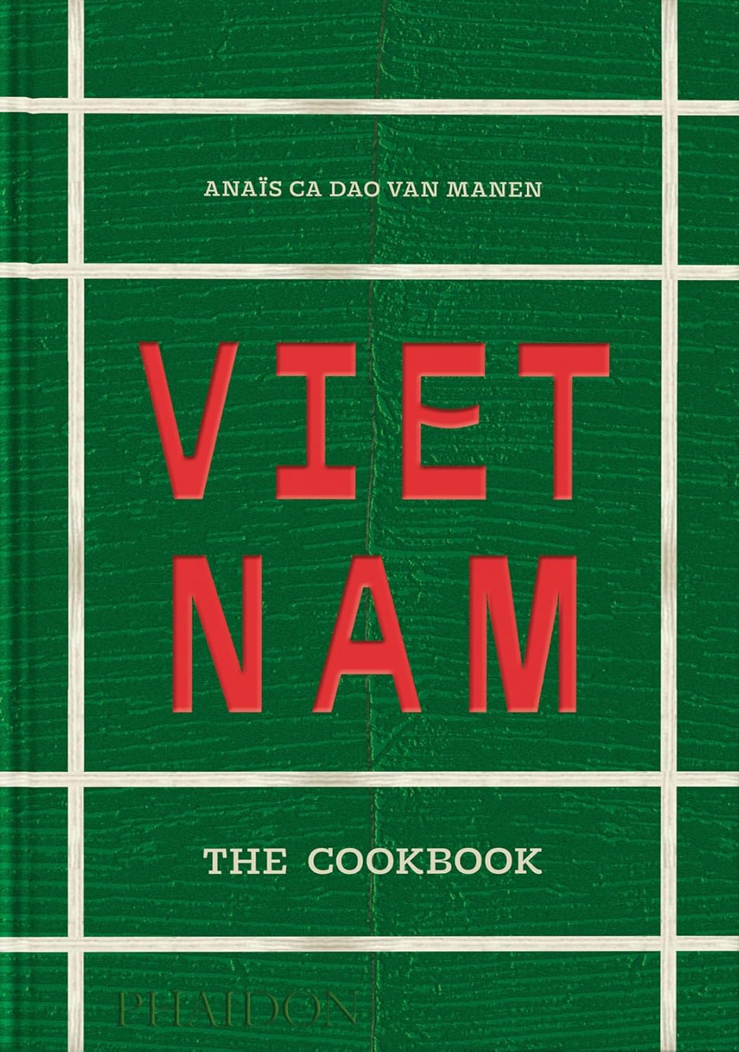 Vietnam - The Cookbook