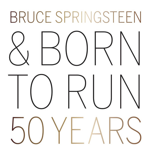 Bruce Springsteen and Born to Run