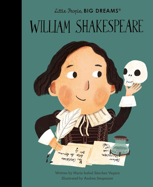 Little People, Big Dreams - William Shakespeare
