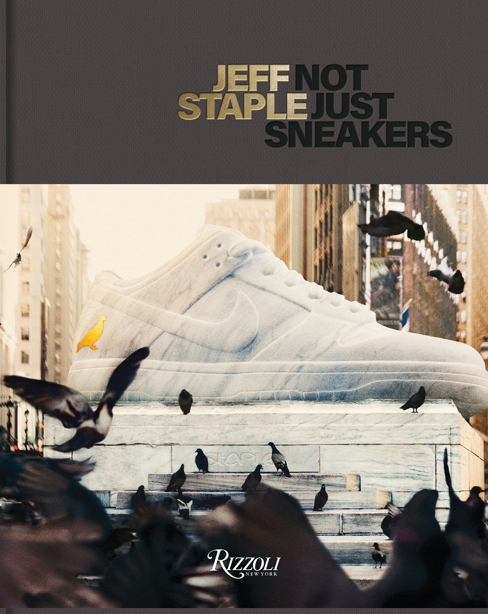 Jeff Staple: Not Just Sneakers - Deluxe