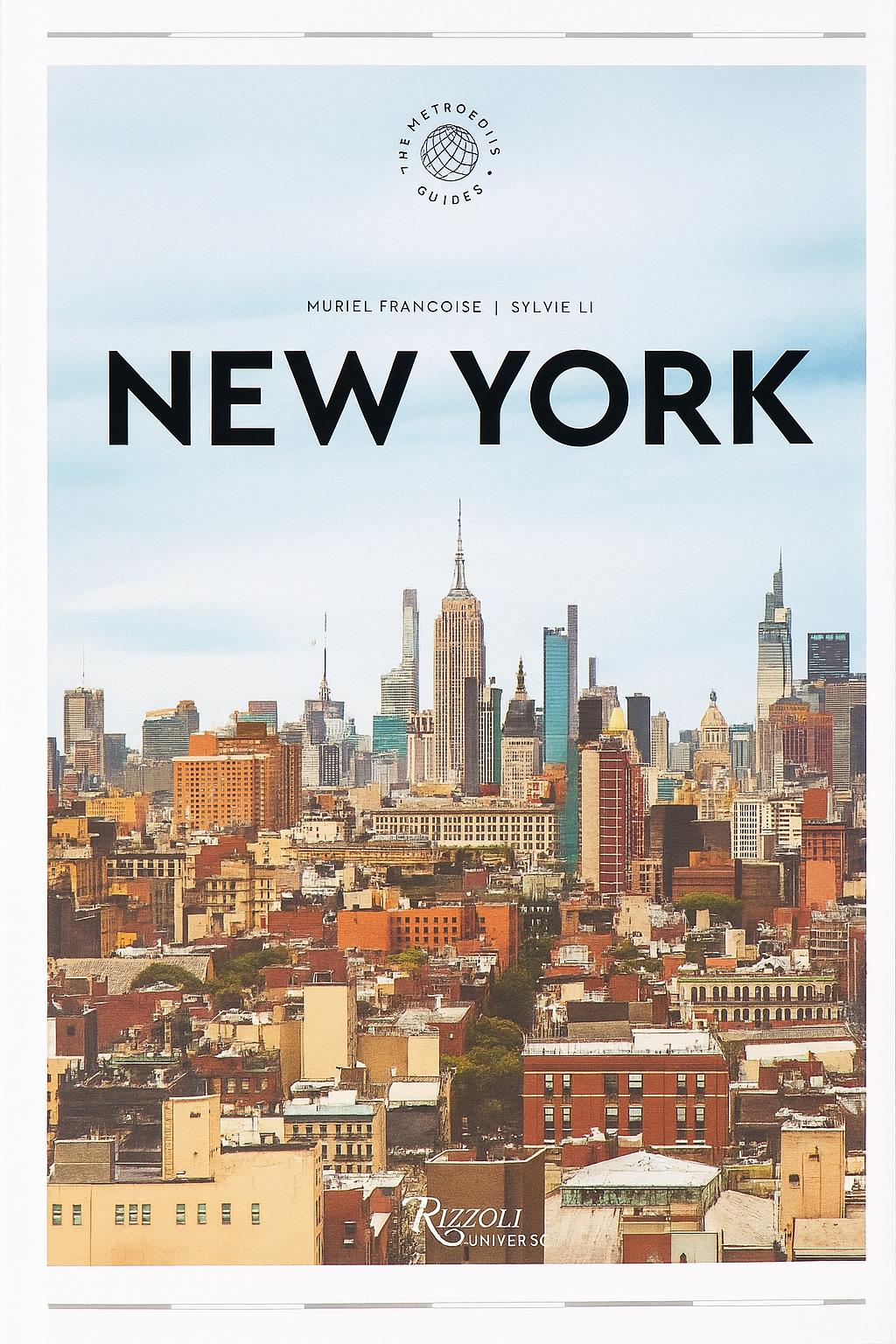 The Extraordinary Guide: New York