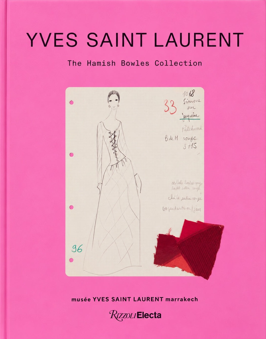 Yves Saint Laurent - The Hamish Bowles Collection