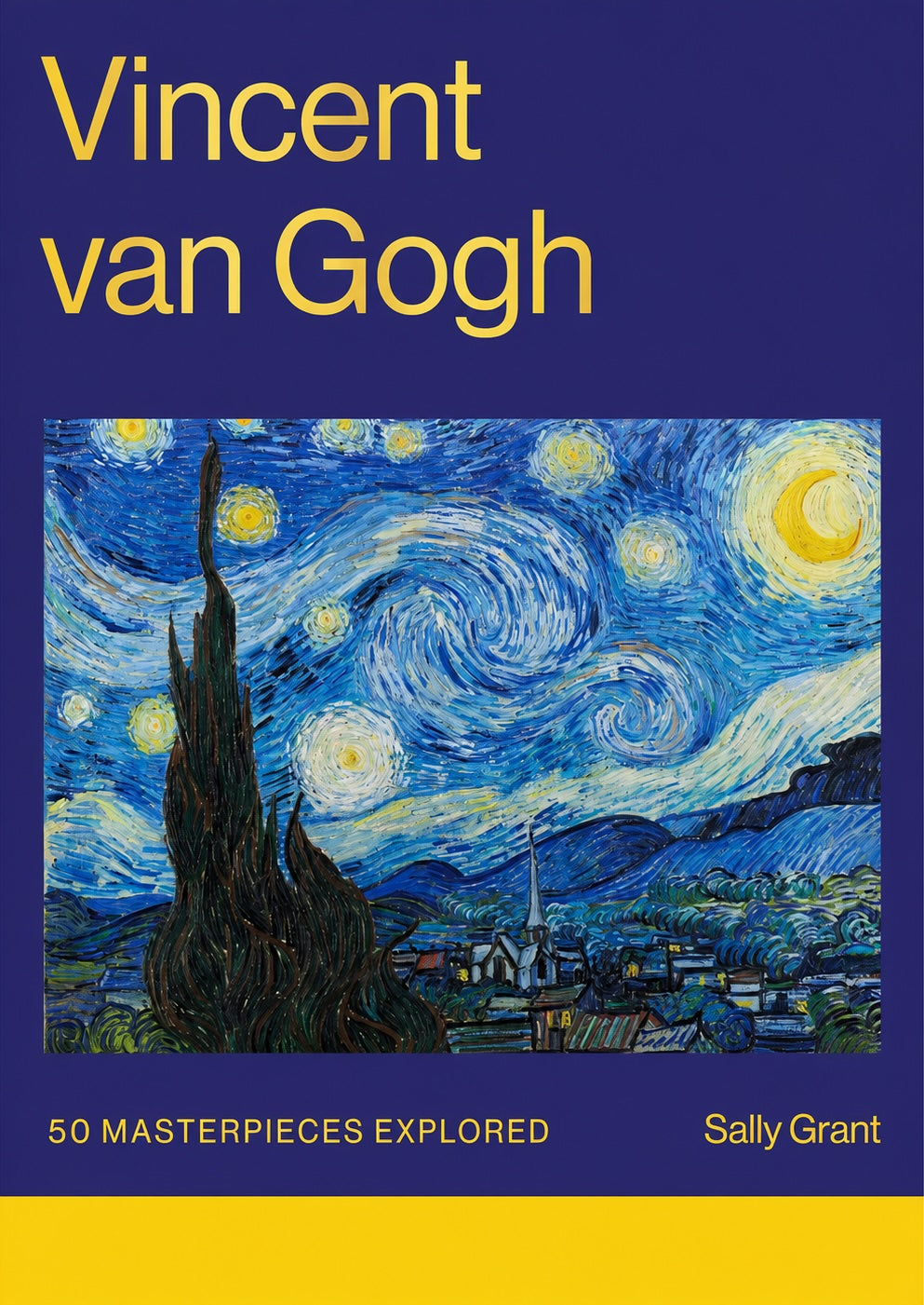 Vincent Van Gogh - 50 Masterpieces Explored