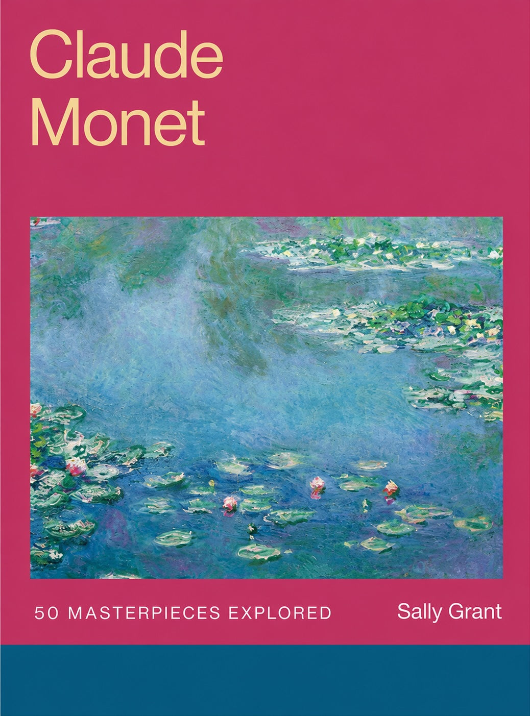 Claude Monet - 50 Masterpieces Explored
