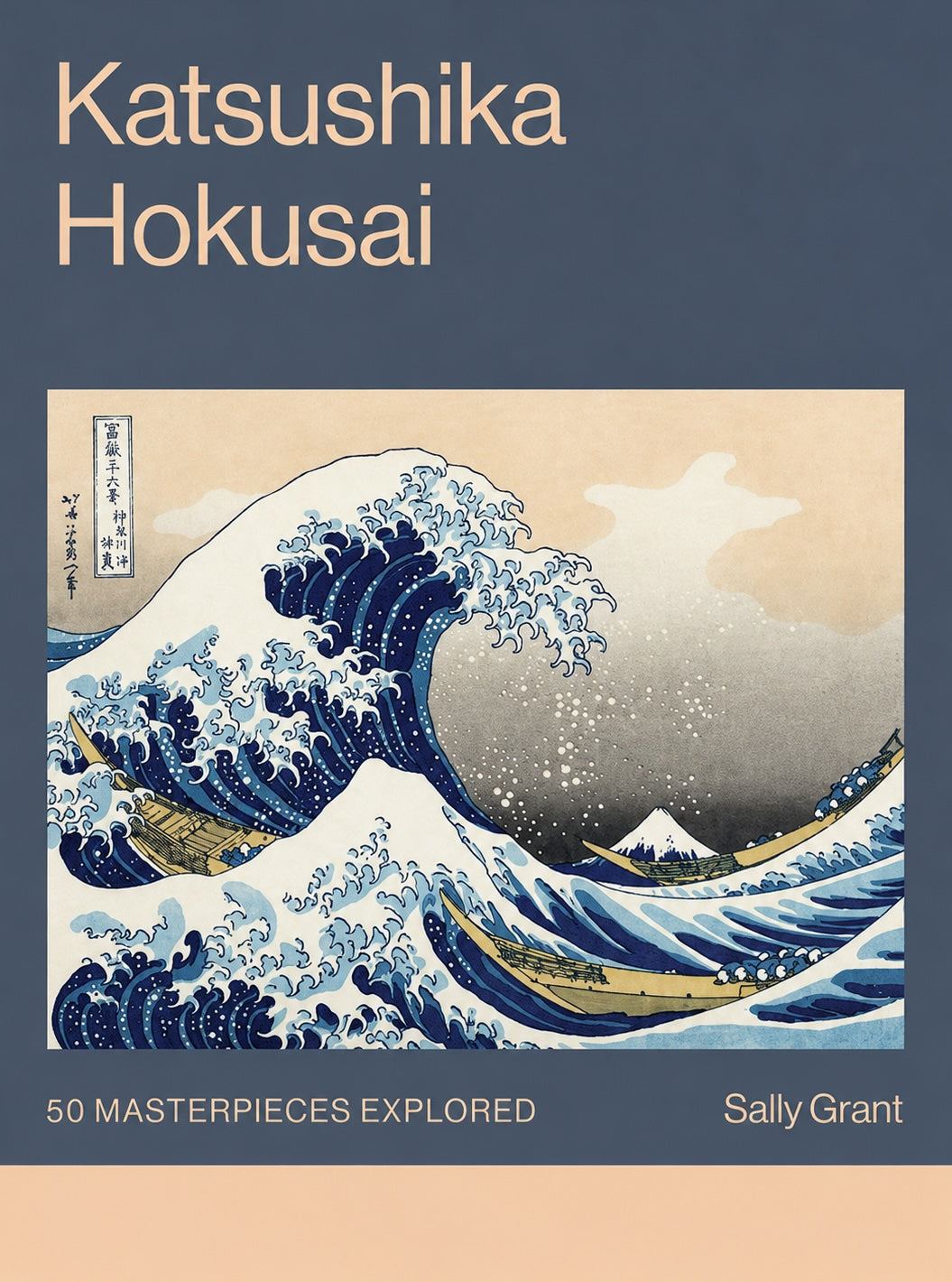 Katsushika Hokusai - 50 Masterpieces Explored