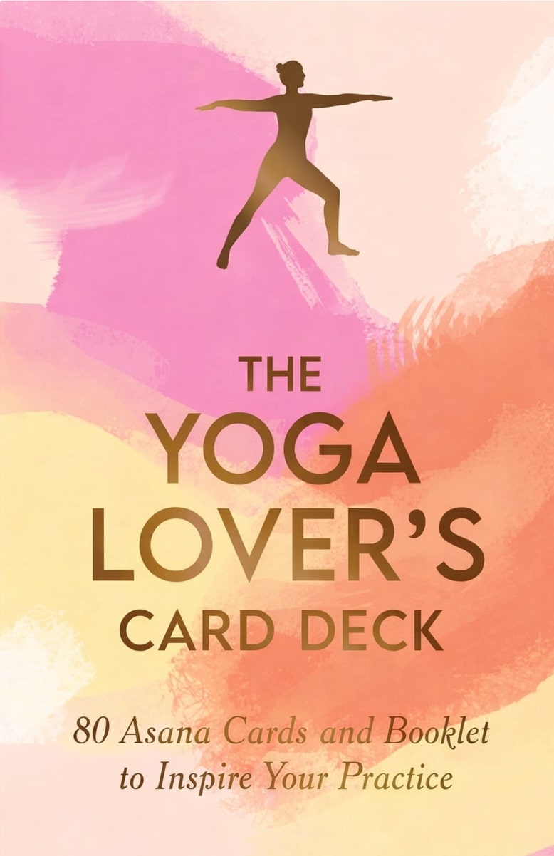 The Yoga Lover's Card Deck