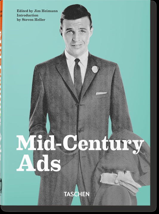 Mid-Century Ads. 40th Edt.