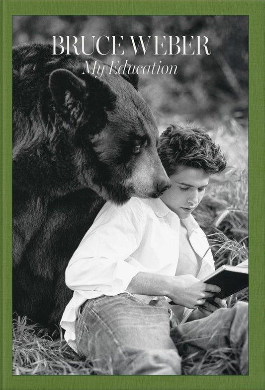 Bruce Weber. My Education