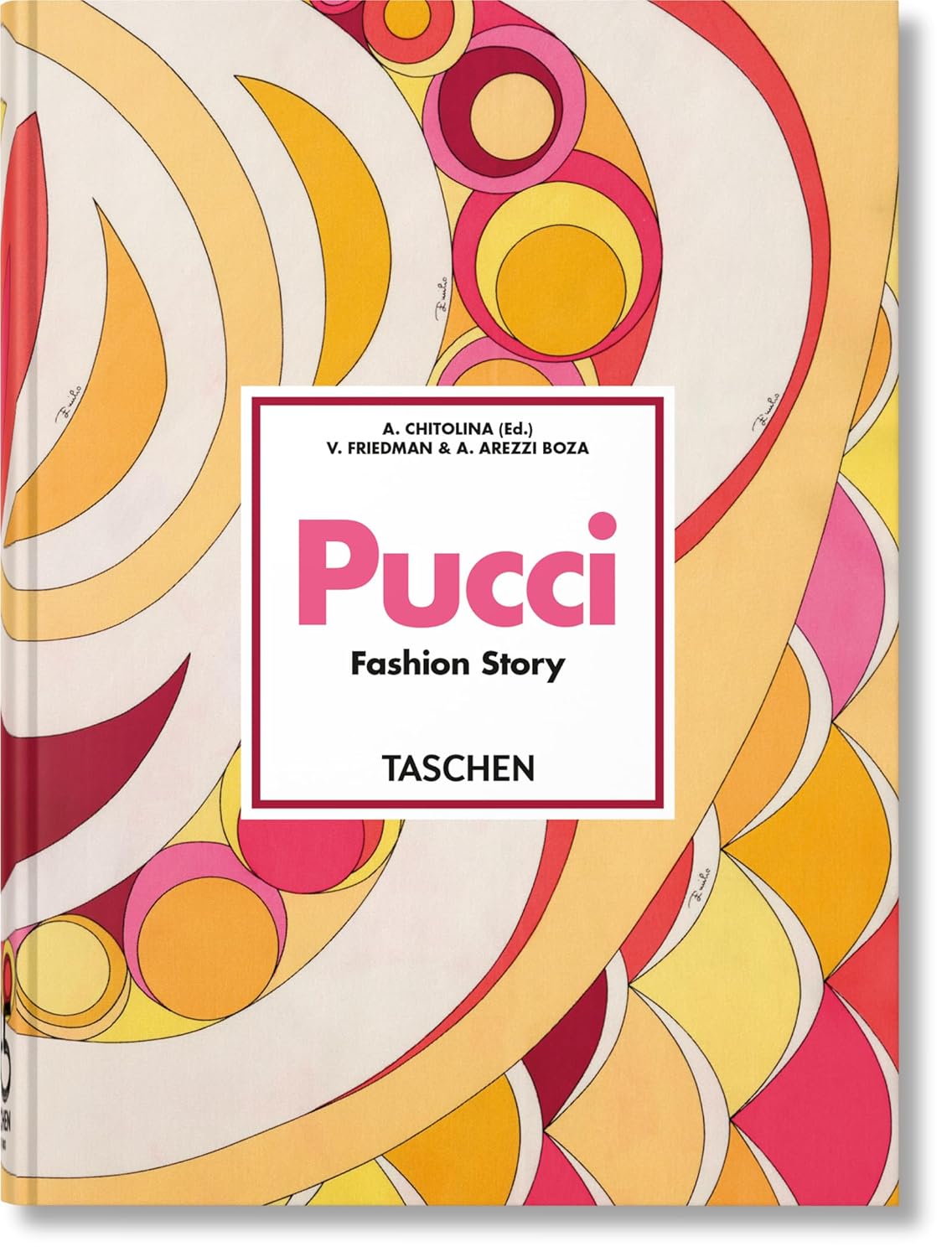 Pucci. Fashion Story. 45th Edt.