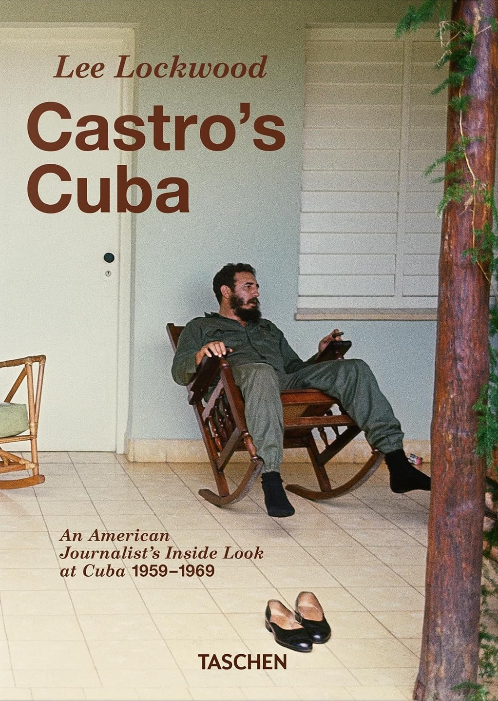 Lee Lockwood. Castro's Cuba. 1959–1969. 45th Edt.