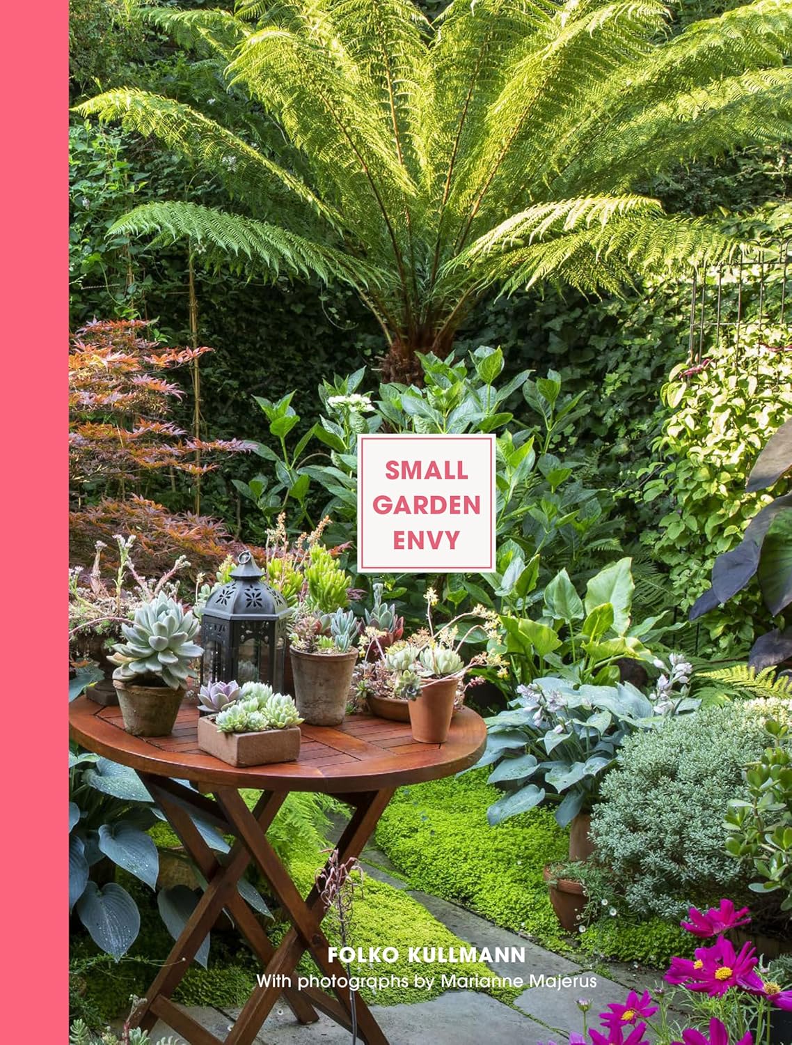 Small Garden Envy
