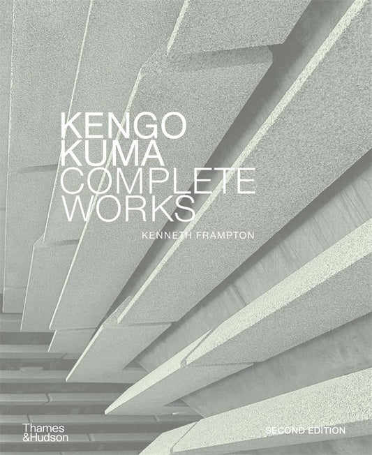 Kengo Kuma - Complete Works