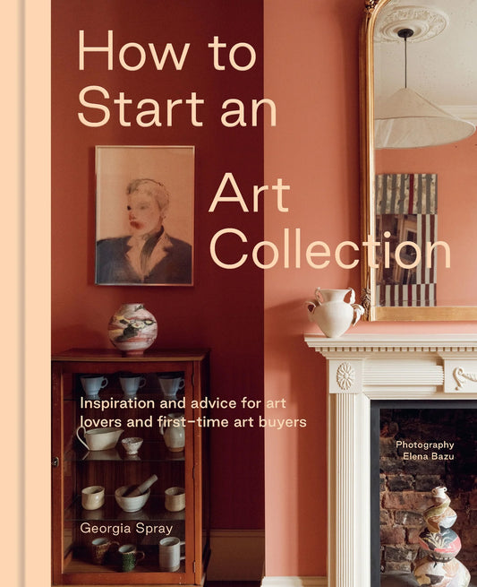 How to Start an Art Collection
