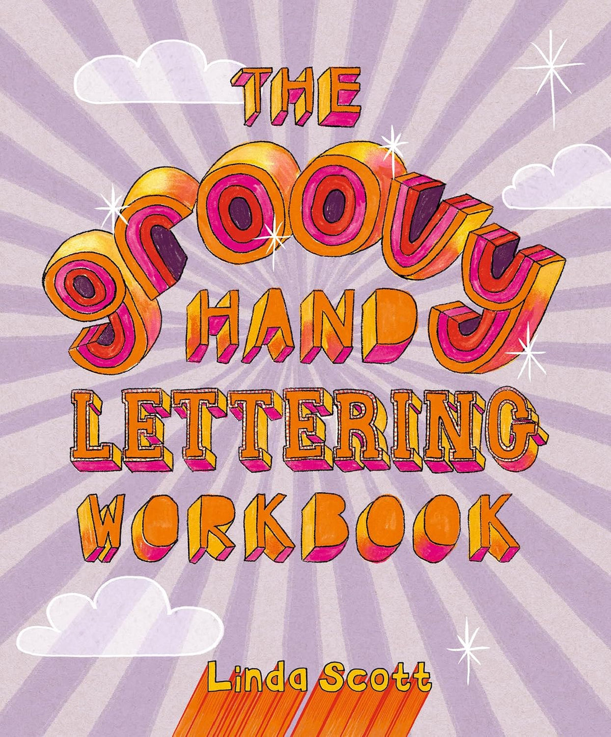 Groovy Hand Lettering Workbook
