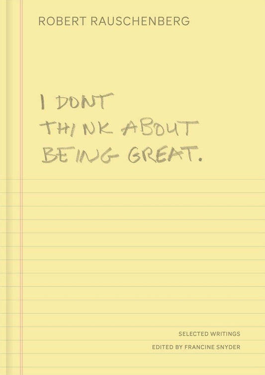 I Don't Think About Being Great